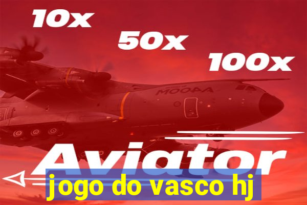 jogo do vasco hj